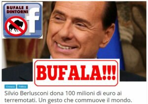BUFALA – S. Berlusconi dona 100 milioni di Euro… Bufale