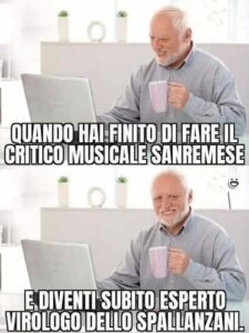 Di turno gli “esperti” in virologia. In evidenza