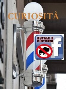 Bufale di storia – L’insegna del barbiere non è quel che sembra. Bufale di storia